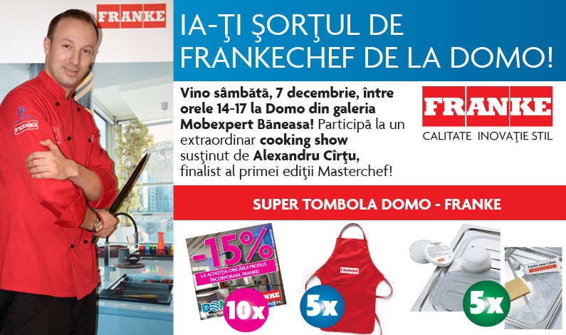 Ia-ti sortul de Frankechef de la Domo